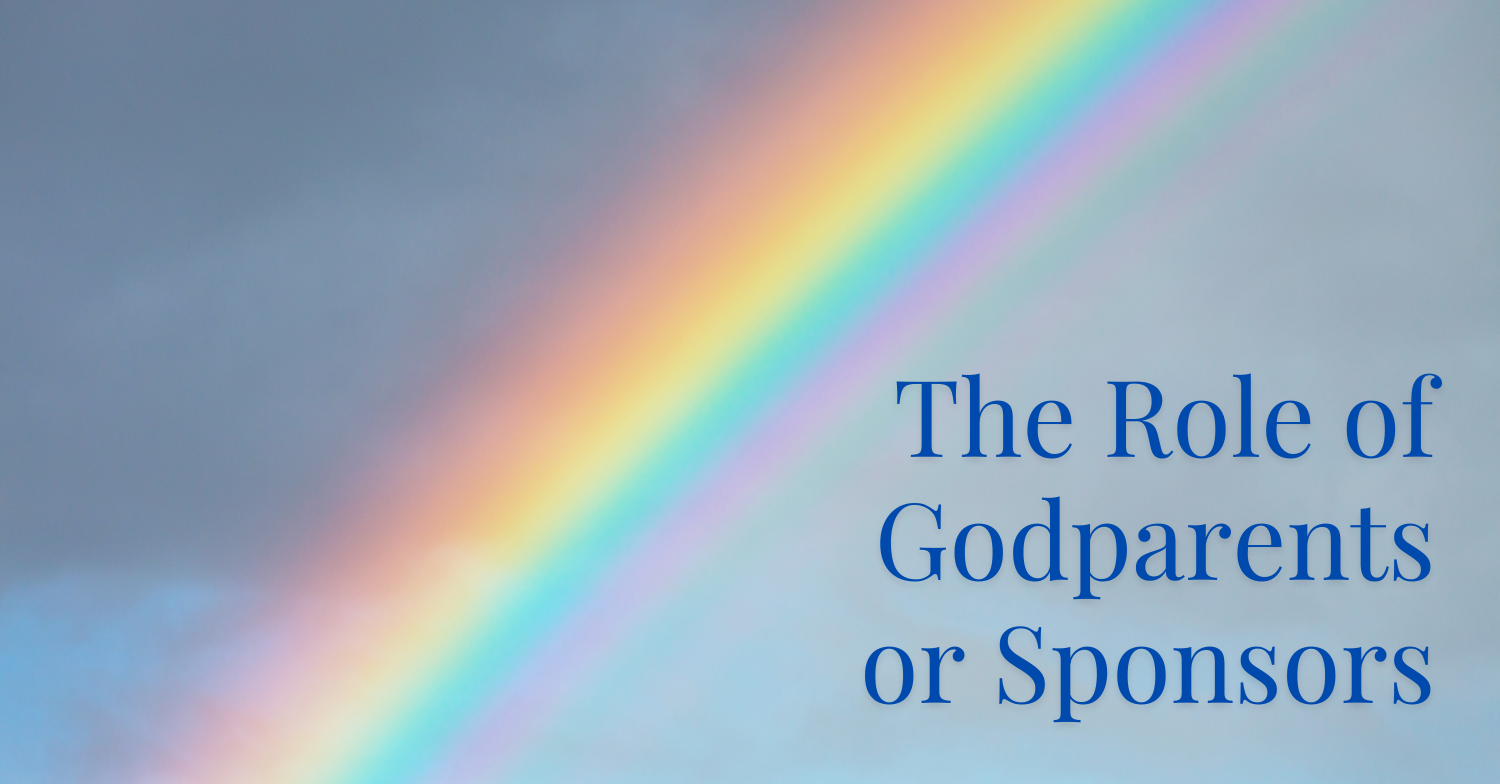The role of godparents or sponsors sacraments holy trinity cathedral